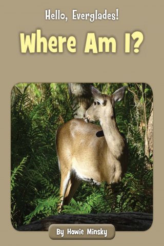 Imagen de apoyo de Hello, Everglades!: Where Am I?