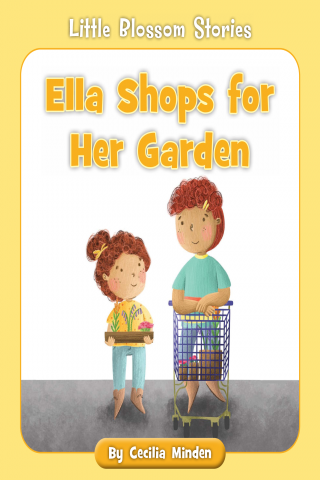 Imagen de apoyo de  Little Blossom Stories: Ella Shops for Her Garden