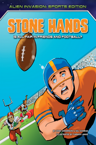 Imagen de apoyo de Alien Invasion: Sports Edition: Stone Hands: Is All Fair in Friends and Football?