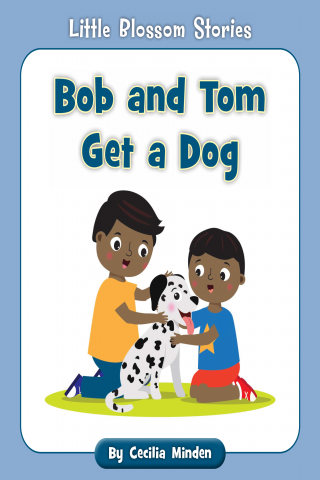 Imagen de apoyo de  Little Blossom Stories: Bob and Tom Get a Dog