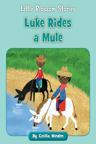Imagen de apoyo de Little Blossom Stories: Luke Rides a Mule