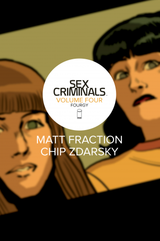 Imagen de apoyo de  Sex Criminals Vol 4: Fourgy