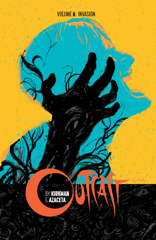 Imagen de apoyo de Outcast By Kirkman & Azaceta Vol 6: Invasion