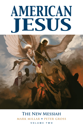 Imagen de apoyo de  American Jesus Vol 2: The New Messiah