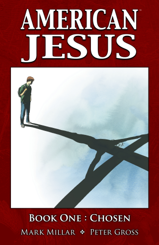 Imagen de apoyo de  American Jesus Vol 1: Chosen