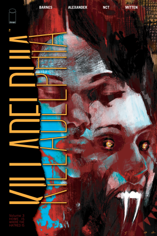Imagen de apoyo de Killadelphia Vol 3: Home is Where the Hatred Is