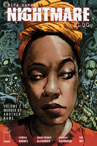 Imagen de apoyo de Nita Hawes' Nightmare Blog, Volume 2: Murder By Another Name