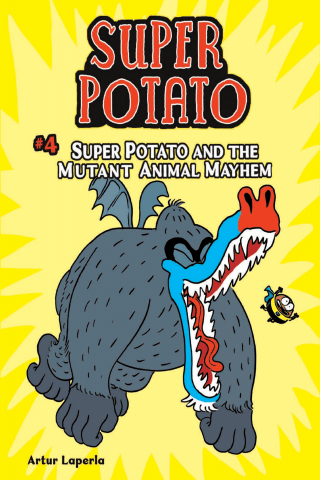 Imagen de apoyo de  Super Potato: Book 4: Super Potato and the Mutant Animal Mayhem