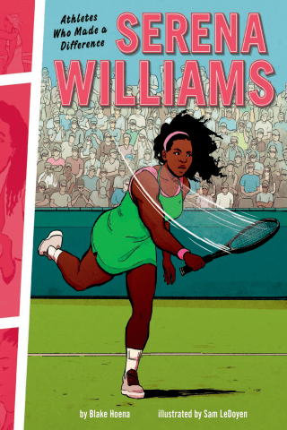 Imagen de apoyo de Athletes Who Made a Difference: Serena Williams