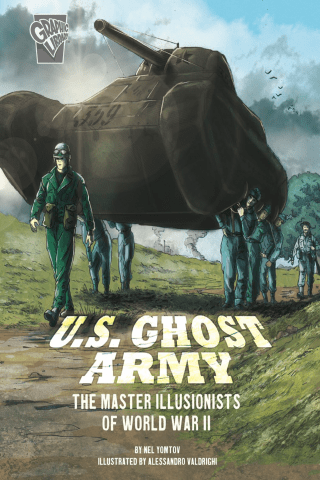 Imagen de apoyo de US Ghost Army: The Master Illusionists of World War II