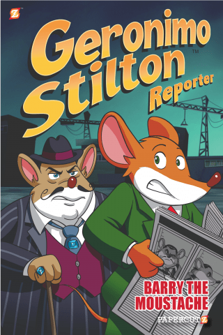 Imagen de apoyo de  Geronimo Stilton Reporter #5 Barry the Moustache