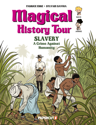 Imagen de apoyo de  Magical History Tour #11: Slavery