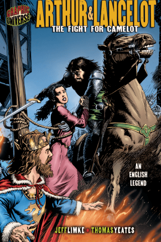Imagen de apoyo de  Graphic Myths and Legends: Arthur & Lancelot: The Fight for Camelot [An English Legend]