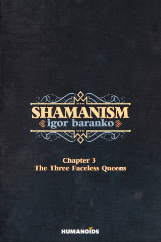 Imagen de apoyo de  Shamanism Vol3 : The Three Faceless Queens