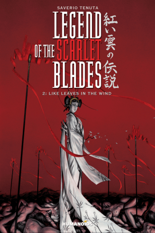 Imagen de apoyo de  Legend of the Scarlet Blades Vol2 : Like Leaves in the Wind