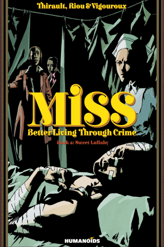 Imagen de apoyo de  Miss   Better Living Through Crime Vol2 : Sweet Lullaby