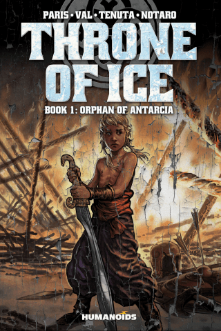 Imagen de apoyo de  Throne of Ice Vol1 : Orphan of Antarcia