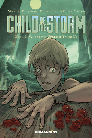 Imagen de apoyo de  Child of the Storm Vol3 : Where the Current Takes Us