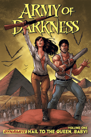 Imagen de apoyo de Army of Darkness Vol #1 Hail To the Queen, Baby!
