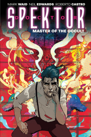 Imagen de apoyo de  Doctor Spektor: Master Of The Occult Vol #1