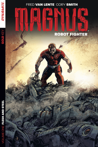 Imagen de apoyo de Magnus: Robot Fighter Vol #1 Flesh & Steel