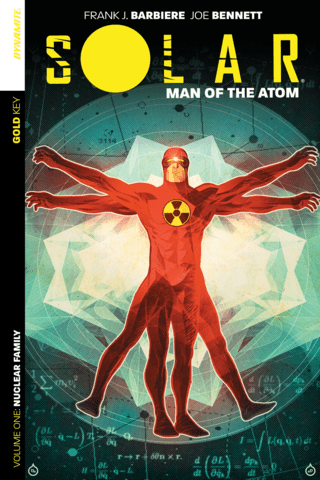 Imagen de apoyo de Solar: Man Of The Atom Vol #1 Nuclear Family