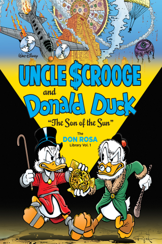 Imagen de apoyo de Walt Disney Uncle Scrooge and Donald Duck: "The Son of the Sun": The Don Rosa Library Vol 1