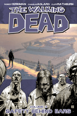 Imagen de apoyo de The Walking Dead, Vol 3: Safety Behind Bars