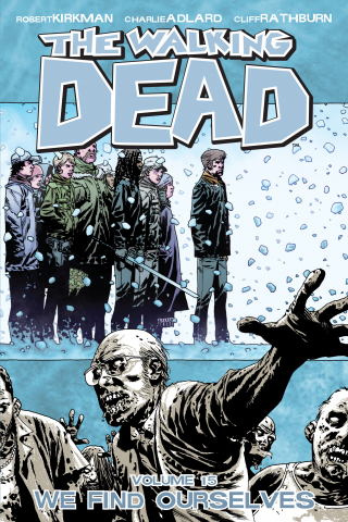 Imagen de apoyo de The Walking Dead, Vol 15: We Find Ourselves