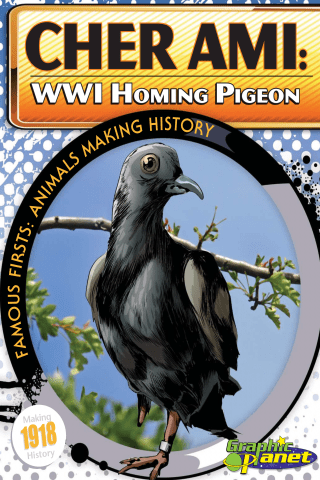 Imagen de apoyo de Cher Ami: WWI Homing Pigeon