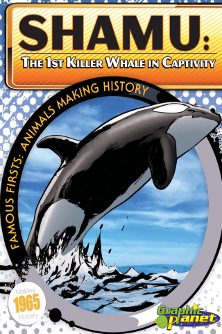 Imagen de apoyo de  Shamu: 1st Killer Whale in Captivity