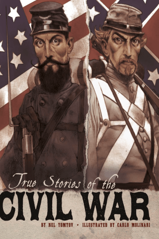 Imagen de apoyo de True Stories of the Civil War