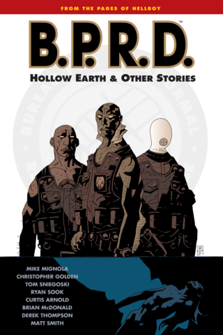 Imagen de apoyo de  BPRD Volume 1: Hollow Earth and Other Stories