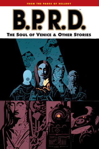 Imagen de apoyo de  BPRD Volume 2: The Soul of Venice and Other Stories