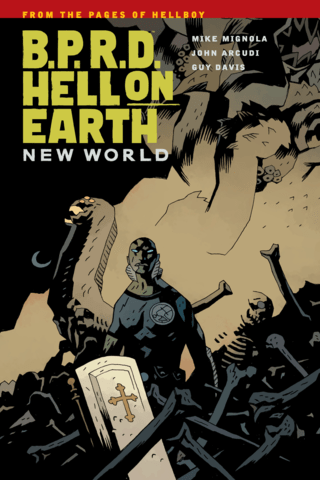 Imagen de apoyo de BPRD Hell on Earth Volume 1 New World