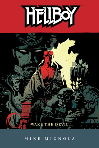 Imagen de apoyo de Hellboy Volume 2: Wake the Devil (2nd edition)