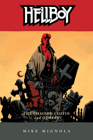 Imagen de apoyo de Hellboy Volume 3: The Chained Coffin and Others (2nd edition)