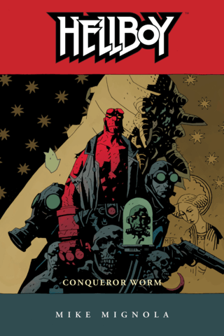 Imagen de apoyo de  Hellboy Volume 5: Conqueror Worm (2nd edition)