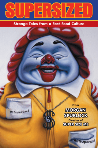 Imagen de apoyo de  Supersized: Strange Tales from a Fast Food Culture