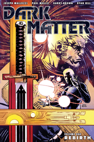 Imagen de apoyo de Dark Matter Volume 1: Rebirth