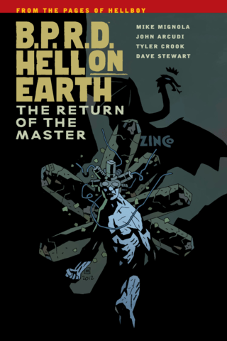 Imagen de apoyo de  BPRD Hell on Earth Volume 6: The Return of the Master