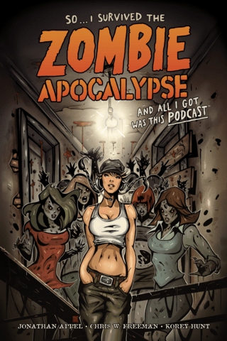 Imagen de apoyo de  SoI Survived the Zombie Apocalypse and All I Got Was This Podcast
