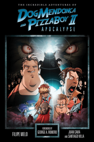 Imagen de apoyo de The Incredible Adventures of Dog Mendonca and PizzaBoy Volum 2 Apocalypse