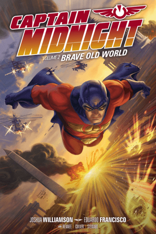 Imagen de apoyo de  Captain Midnight Volume 2: Brave Old World