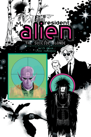 Imagen de apoyo de Resident Alien Volume 2: The Suicide Blonde