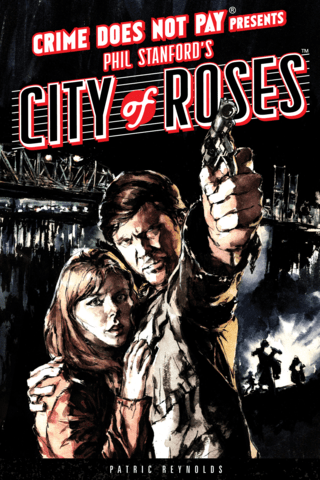 Imagen de apoyo de  Crime Does Not Pay: City of Roses