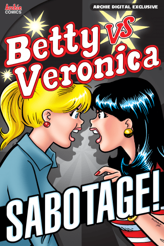 Imagen de apoyo de Betty vs Veronica: SABOTAGE!