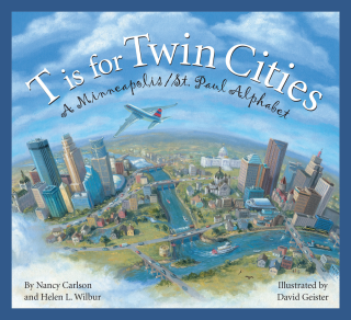 Imagen de apoyo de  T is for Twin Cities: A Minneapolis/St Paul Alphabet