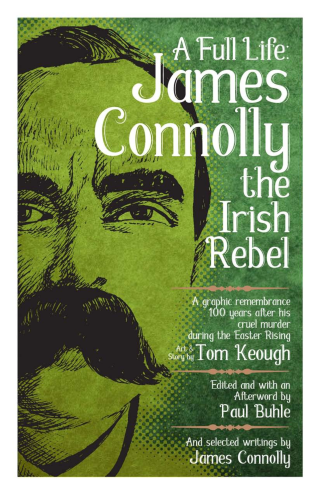 Imagen de apoyo de  A Full Life: James Connolly the Irish Rebel