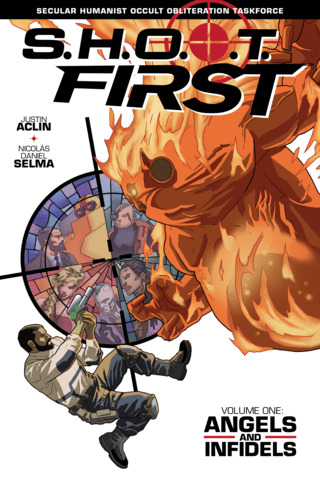 Imagen de apoyo de  SHOOT First Volume 1: Angels and Infidels